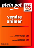 Plein Pot Bac Pro Vendre animer&nbsp;-&nbsp;Patrick Le Borgne