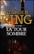 La tour sombre, T7&nbsp;-&nbsp;Stephen King
