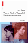 Virginia Woolf et Vanessa Bell&nbsp;-&nbsp;Jane Dunn