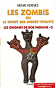 Bob Morane, Les origines de Bob Morane T2&nbsp;-&nbsp;Henri Vernes