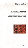 Lacrimae rerum&nbsp;-&nbsp;Slavoj Zizek