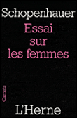 Essai sur les femmes&nbsp;-&nbsp;Arthur Schopenhauer