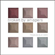 Trembling Blue Stars&nbsp;-&nbsp;Broken by whispers