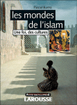 Les mondes de l'islam&nbsp;-&nbsp;Pascal Buresi