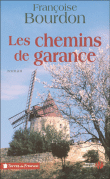 Les chemins de Garance