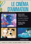 Le cinéma d'animation&nbsp;-&nbsp;Bernard Génin