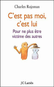 C'est pas moi, c'est lui