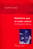 Mutations pop et crash culture