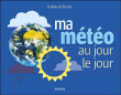 Ma m�t�o au jour le jour