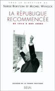 La République recommencée de 1914 à nos jours&nbsp;-&nbsp;Serge Berstein