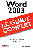 Word 2003&nbsp;-&nbsp;Guy Deschamps