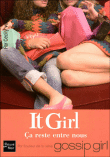 It girl&nbsp;-&nbsp;Cecily Von Ziegesar