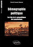 D�mographie politique, les lois de la g�opolitique des peuples