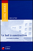 Le bail � construction