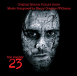 Bande originale de film&nbsp;-&nbsp;Le nombre 23