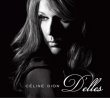 Céline Dion&nbsp;-&nbsp;D'elles - Edition digipack - Inclus DVD bonus