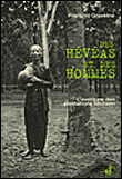 Des h�v�as et des hommes