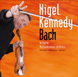 Jean-Sébastien Bach, Nigel Kennedy