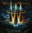Visions of Atlantis&nbsp;-&nbsp;Trinity