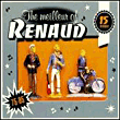 Renaud&nbsp;-&nbsp;The meilleur of Renaud