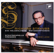Richard Strauss, Fabio Luisi&nbsp;-&nbsp;Une vie de héros - Métamorphoses - Super Audio CD hybride