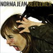 Norma Jean&nbsp;-&nbsp;Redeemer