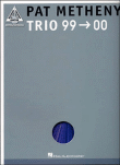 Pat Metheny trio 99-00&nbsp;-&nbsp;Pat Metheny