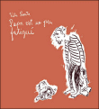 Papa est un peu fatigué&nbsp;-&nbsp;Ranta