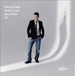 Etienne Daho&nbsp;-&nbsp;Sortir ce soir - Edition Cristal