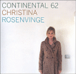 Christina Rosenvinge&nbsp;-&nbsp;Continental 62