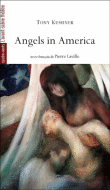 Angels in america&nbsp;-&nbsp;Tony Kushner