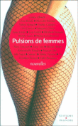 Pulsions de femmes&nbsp;-&nbsp;Collectif