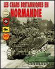 Les blindés britanniques en Normandie&nbsp;-&nbsp;Ludovic Fortin