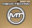 Techno&nbsp;-&nbsp;Best of Mega Techno