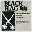 Black Flag&nbsp;-&nbsp;Everything went black