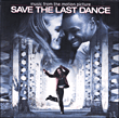 Bande originale de film&nbsp;-&nbsp;Save the last dance