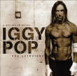 Iggy Pop&nbsp;-&nbsp;A million in prizes : The Iggy Pop Anthology  - Edition limitée