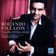 Rolando Villazon, Marcello Viotti