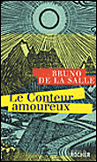 Le conteur amoureux&nbsp;-&nbsp;Benjamin de La Salle