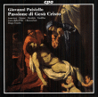 Giovanni Paisiello, Diego Fasolis&nbsp;-&nbsp;La Passion de Jesus Christ