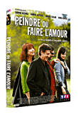 Peindre ou faire l'amour&nbsp;-&nbsp;Arnaud Larrieu, Jean-Marie Larrieu