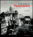 Je me souviens de Montmartre