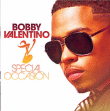 Bobby Valentino&nbsp;-&nbsp;Special occasion