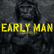 Early Man&nbsp;-&nbsp;Closing in