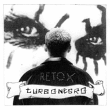 Turbonegro&nbsp;-&nbsp;Retox - Edition limitée