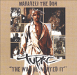 2 Pac&nbsp;-&nbsp;Way he wanted it