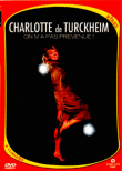 On m'a pas prévenue !&nbsp;-&nbsp;Charlotte De Turckheim