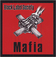 Black Label Society&nbsp;-&nbsp;Mafia