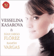 Ramon Vargas, Juan Diego Florez, Vesselina Kasarova&nbsp;-&nbsp;Duets