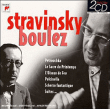 Igor Stravinski, Pierre Boulez&nbsp;-&nbsp;Le Sacre du Printemps - Petrouchka